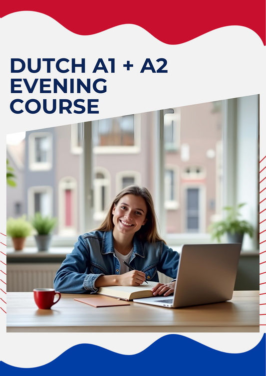 A1 + A2 Dutch Evening Course for Beginners (English Supported - Intensive)