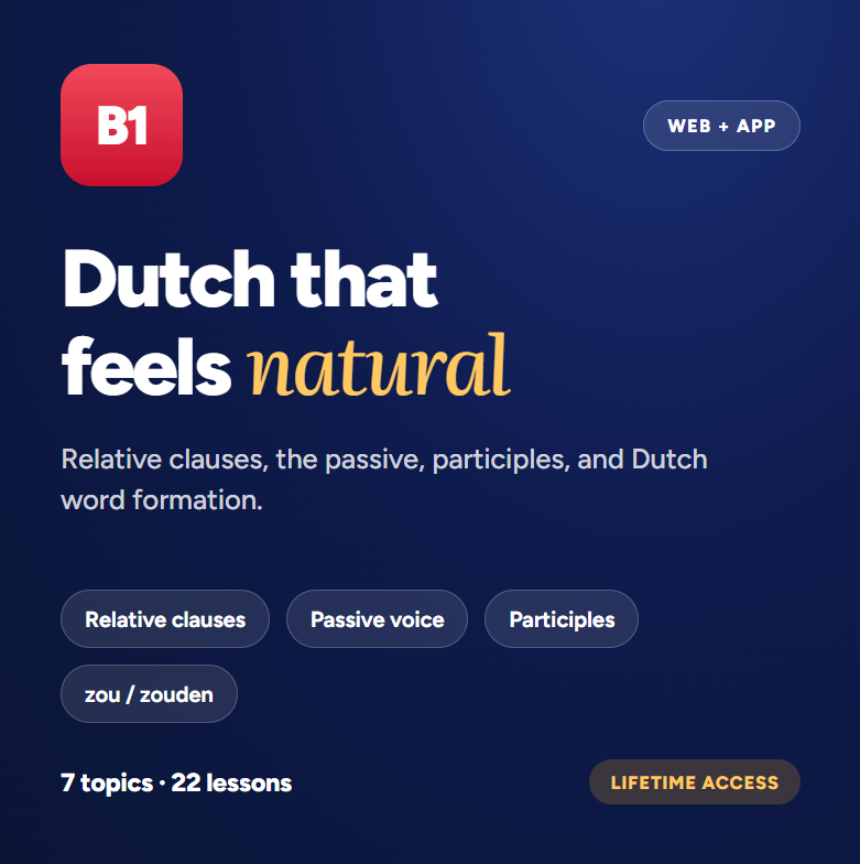B1 Dutch Grammar Course — My Dutch Journal Academy